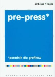 Pre-press Poradnik dla grafikw - 2857645673