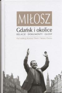 Miosz. Gdask i okolice. Relacje. Dokumenty. Gosy - 2857645683