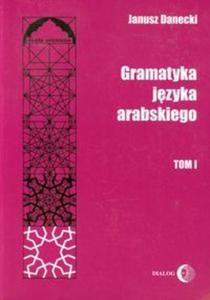 Gramatyka jzyka arabskiego t.1