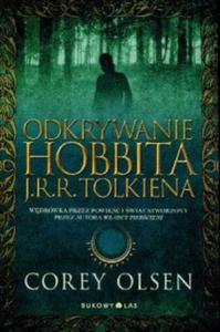 Odkrywanie Hobbita J.R.R. Tolkiena - 2857645875