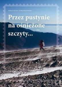 Przez pustynie na onieone szczyty