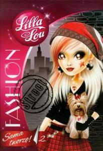 Lilla Lou Fashion Sama tworz 2 - 2857646175