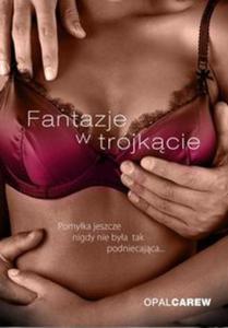 Fantazje w trjkcie - 2857646347