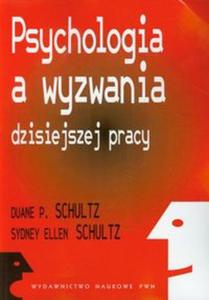 Psychologia a wyzwania dzisiejszej pracy - 2857646410