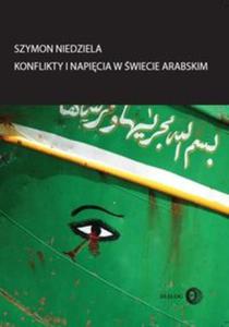 Konflikty i napicia w wiecie arabskim - 2857646745