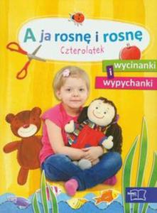 A ja rosn i rosn Czterolatek Wycinanki i wypychanki - 2857646797