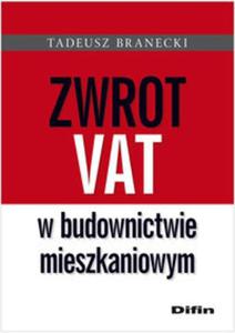 Zwrot Vat w budownictwie mieszkaniowym - 2857646965