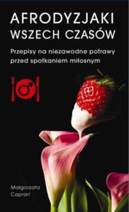 Afrodyzjaki wszech czasów