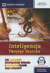 ABC Mdrego Rodzica: Inteligencja Twojego Dziecka