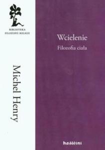 Wcielenie Filozofia ciaa - 2857647048