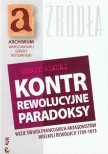 Kontrrewolucyjne paradoksy - 2857647126