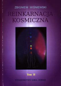 Reinkarnacja kosmiczna. Tom 2 - 2857647172