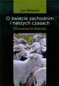 O wiecie zachodnim i naszych czasach - 2857647580