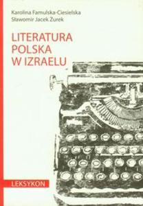 Literatura polska w Izraelu Leksykon - 2857647692