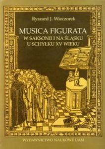 Musica figurata w Saksoniii na lsku u schyku XV wieku - 2857647946