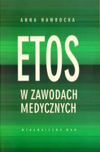 Etos w zawodach medycznych - 2825656918