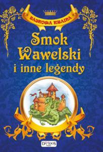 Smok Wawelski i inne legendy - 2857648189