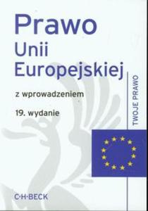 Prawo Unii Europejskiej z wprowadzeniem - 2857648260