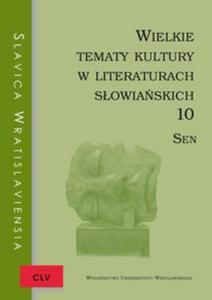 Wielkie tematy kultury w literaturach sowiaskich 10 - 2857648289