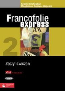 Francofolie express 2 Zeszyt wicze dla szk ponadgimnazjalnych z pyt CD - 2857648369