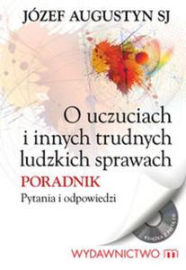 O uczuciach i innych trudnych ludzkich sprawach - 2857648678