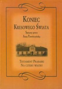 Koniec kresowego wiata