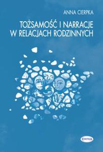 Tosamo i narracje w relacjach rodzinnych - 2857648801