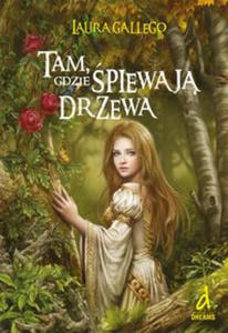 Tam, gdzie piewaj drzewa - 2857648943