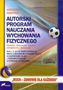 Autorski program nauczania wychowania fizycznego - 2857649102