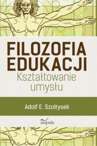 Filozofia edukacji - 2857649141