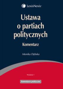 Ustawa o partiach politycznych Komentarz - 2857649179