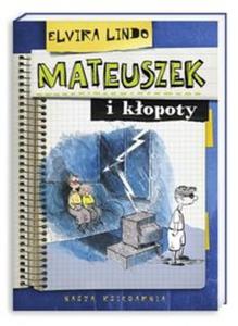 Mateuszek i kopoty - 2857649182