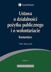 Ustawa o dziaalnoci poytku publicznego i o wolontariacie Komentarz - 2857649186