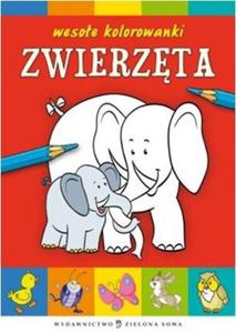 Zwierzta. Wesoe kolorowanki