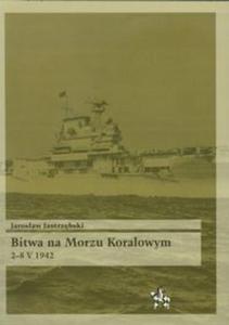 Bitwa na Morzu Koralowym 2-8 V 1942 - 2857649456