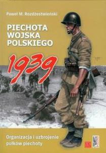 Piechota Wojska Polskiego 1939 - 2857649582