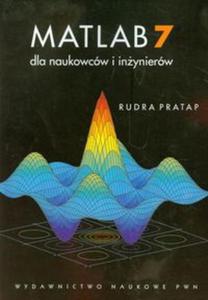 MATLAB 7 dla naukowcw i inynierw - 2857649618