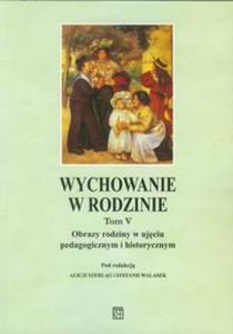 Wychowanie w rodzinie - 2857649765