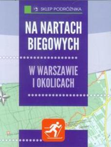 Na nartach biegowych w Warszawie i okolicach - 2857649810