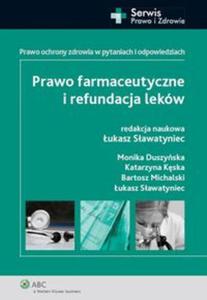 Prawo farmaceutyczne i refundacja lekw - 2857650004