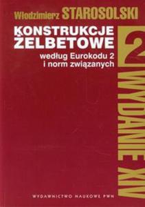 Konstrukcje elbetowe wedug Eurokodu 2i norm zwizanych t.2