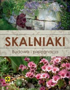 Skalniaki. Budowa i pielgnacja - 2857650131