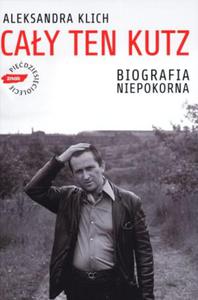 CAY TEN KUTZ Biografia niepokorna - 2825657068