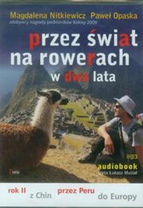 Przez wiat na rowerach w dwa lata - 2857650405