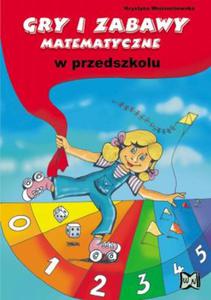 Gry i zabawy matematyczne w przedszkolu - 2825657091