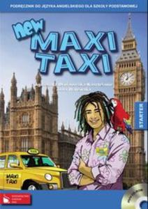 Maxi Taxi Starter New. Klasa 4-6, szkoa podstawowa. Jzyk angielski. Podrcznik.(+CD) - 2857650636