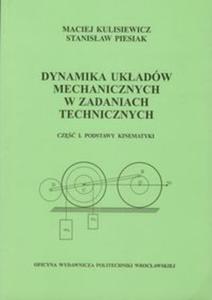 Dynamika ukadów mechanicznych w zadaniach technicznych