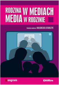 Rodzina w mediach Media w rodzinie - 2857651123