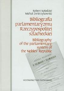 Bibliografia parlamentaryzmu Rzeczypospolitej szlacheckiej - 2857651192