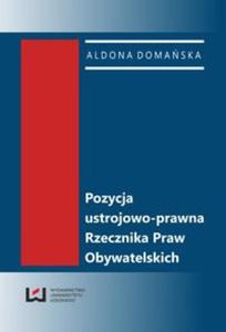 Pozycja ustrojowo-prawna Rzecznika Praw Obywatelskich - 2857651272